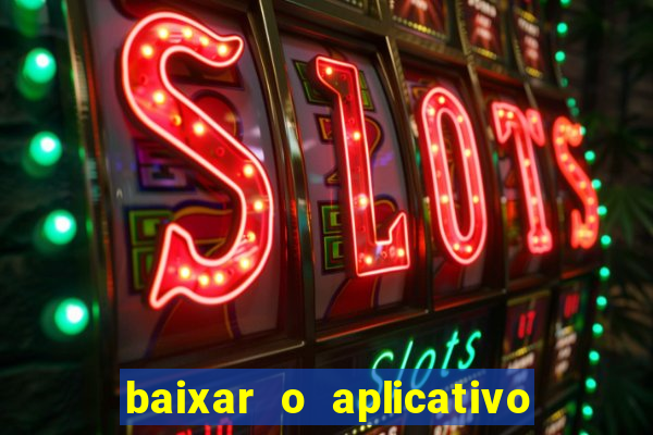 baixar o aplicativo truco vamos